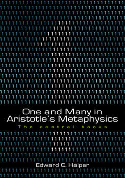 Hardcover One and Many in Aristotle's Metaphysics: The Central Books: The Central Books Book