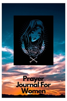 Prayer journal: prayer journals for women journaling