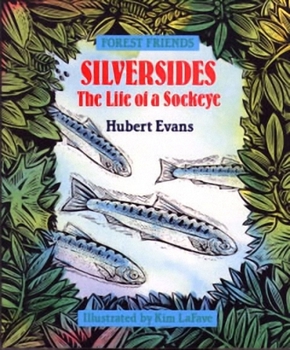 Paperback Silversides: The Life of a Sockeye Book