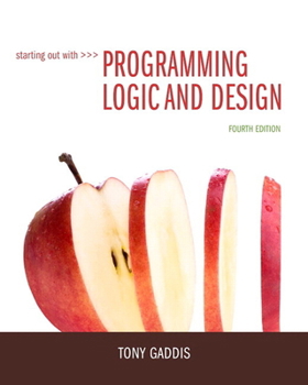 Paperback Starting Out with Programming Logic & Design Book