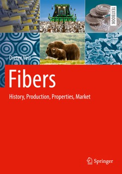 Paperback Fibers: History, Production, Properties, Market Book