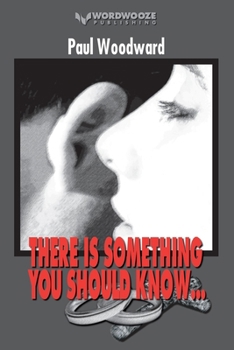 Paperback There Is Something You Should Know... Book