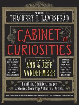 Paperback The Thackery T. Lambshead Cabinet of Curiosities Book