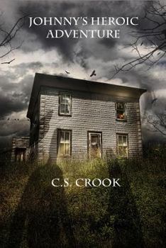 Paperback Johnny's Heroic Adventure Book