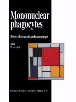 Paperback Mononuclear Phagocytes: Biology of Monocytes and Macrophages Book