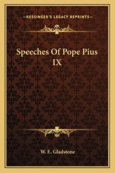 Paperback Speeches Of Pope Pius IX Book
