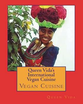 Paperback Queen Vida's International Vegan Cuisine Book