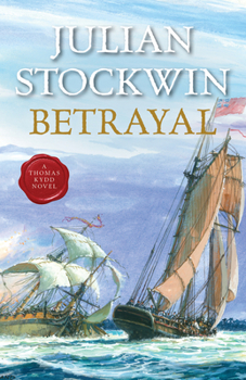 Betrayal - Book #13 of the Thomas Kydd