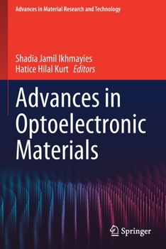 Paperback Advances in Optoelectronic Materials Book