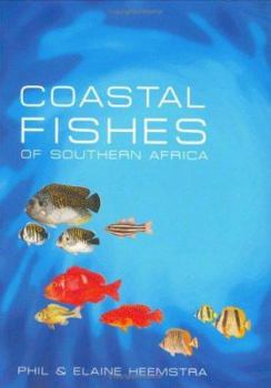 Paperback Coastal Fishes of Southern Africa Book
