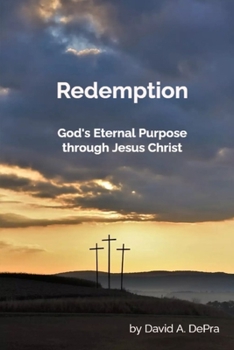 Paperback Redemption: God's Eternal Purpose through Jesus Christ Book