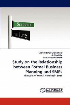 Paperback Study on the Relationship between Formal Business Planning and SMEs Book