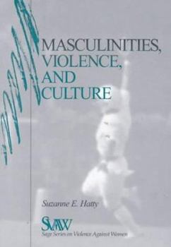 Paperback Masculinities, Violence and Culture Book