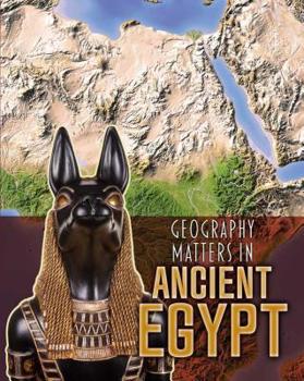 Hardcover Geography Matters in Ancient Egypt Book