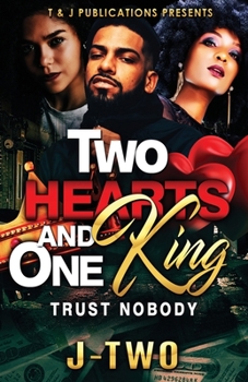 Paperback Two Hearts and One King: Trust Nobody Book