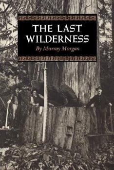 Paperback The Last Wilderness Book