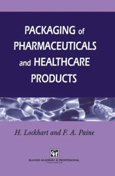 Paperback Packaging of Pharmaceuticals and Healthcare Products Book