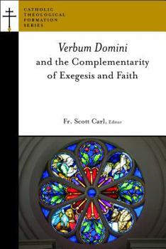 Verbum Domini and the Complementarity of Exegesis and Theology