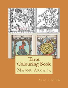 Paperback Tarot Colouring Book: Major Arcana Deck Book