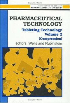 Hardcover Pharmaceutical Technology: Tableting Technology Volume 2 (Compression) Book