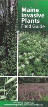 Unknown Binding Maine Invasive Plants Field Guide Book