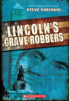 Paperback Lincoln's Grave Robbers Book