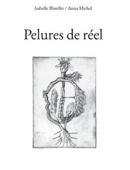 Paperback Pelures de réel [French] Book