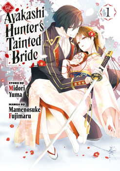 Paperback The Ayakashi Hunter's Tainted Bride 1 Book