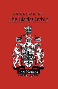 Hardcover Legends of the Black Orchid Book
