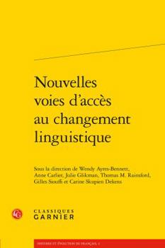 Paperback Nouvelles Voies d'Acces Au Changement Linguistique [French] Book