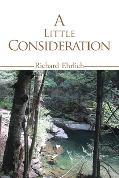 Paperback A Little Consideration Book