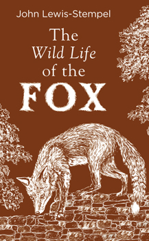 Hardcover The Wild Life of the Fox Book