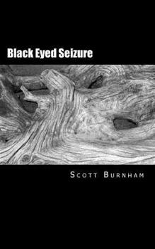Paperback Black Eyed Seizure Book