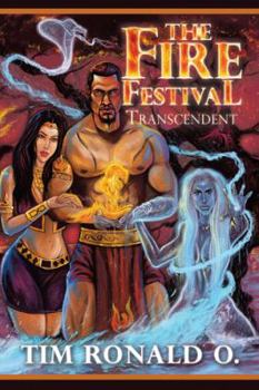 Paperback The Fire Festival: Transcendent Book
