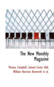 Paperback The New Monthly Magazine Book