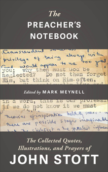 Paperback Pages from a Preacher's Notebook: Wisdom and Prayers from the Pen of John Stott Book