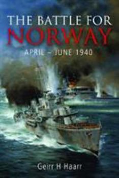 Hardcover The Battle for Norway, April-June 1940 Book