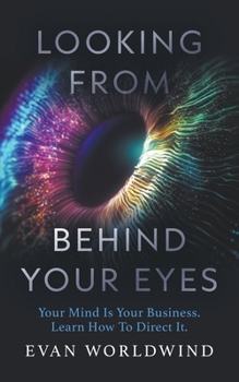 Paperback Looking From Behind Your Eyes Book