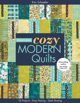 Paperback Bright & Bold Cozy Modern Quilts-Print-on-Demand-Edition: 20 Projects - Easy Piecing - Stash Busting Book