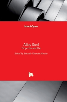 Hardcover Alloy Steel: Properties and Use Book