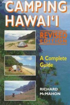 Paperback Camping Hawaii: A Complete Guide (Revised Edition) Book