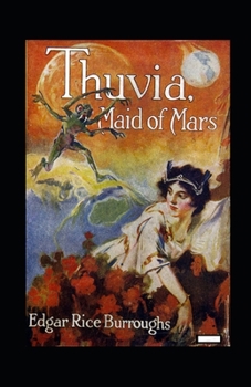 Paperback Thuvia Maid of Mars Illustrated Book