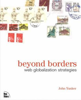 Paperback Beyond Borders: Web Globalization Strategies Book