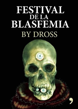 Paperback Festival de la Blasfemia [Spanish] Book