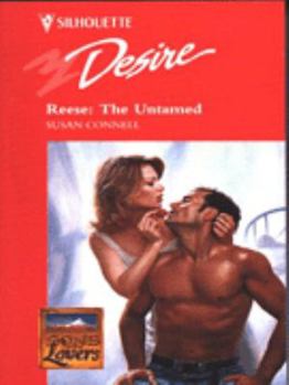 Mass Market Paperback Silhouette Desire #981: Reese: The Untamed Book