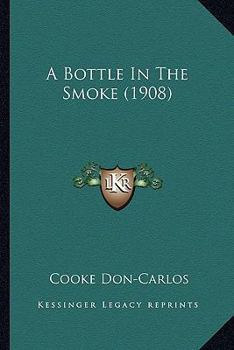 A Bottle In The Smoke