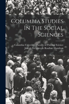 Paperback Columbia Studies In The Social Sciences Book
