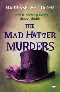 The Mad Hatter Murders - Book #3 of the Billie Wilde