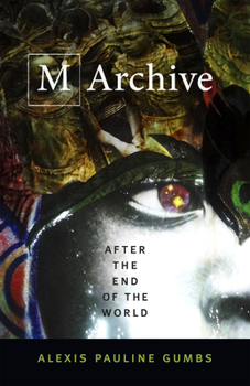 Paperback M Archive: After the End of the World Book