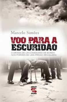 Paperback Voo para escuridão [Portuguese] Book